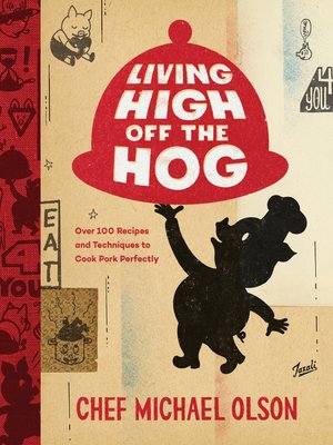 cover image of Living High Off the Hog